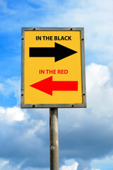 In the black & in the red business sign 