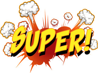 Comic speech bubble with super text