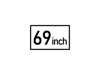 69 inches icon vector illustration, 69 inch size