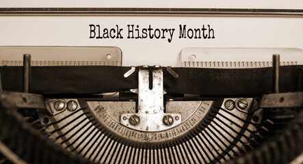 Black history month symbol. Text 'Black history month' typed on retro typewriter. Black history month concept. Beautiful background.