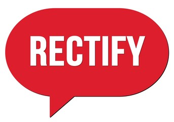 RECTIFY text written in a red speech bubble