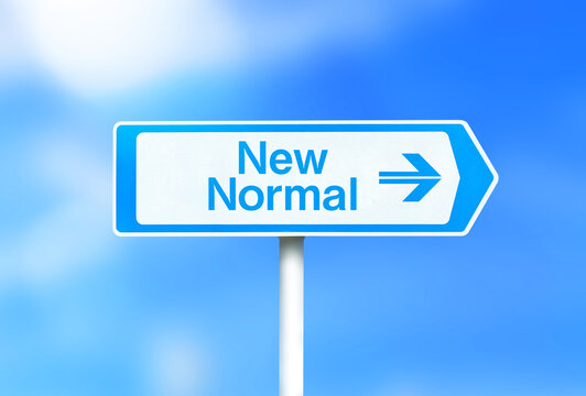 Image of the sign that says New Normal