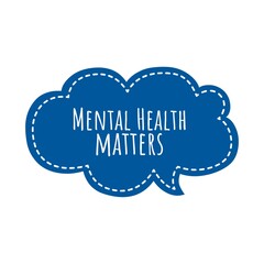 ''Mental Health matters'' Lettering