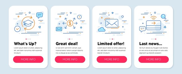 Set of Education icons, such as Dollar exchange, Messenger mail, Continuing education symbols. Mobile screen mockup banners. Contactless payment line icons. Vector