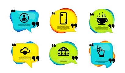Cloud protection, Smartphone cover and Avatar icons simple set. Speech bubble with quotes. Carousels, Coffee cup and Touchscreen gesture signs. Storage security, Phone, User profile. Vector