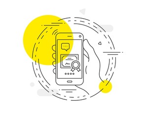 Certificate line icon. Mobile phone vector button. Certified document sign. Medal or stamp symbol. Certificate line icon. Abstract concept badge. Vector