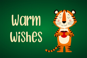A postcard template with a cute tiger, the symbol of the year 2022 in the Chinese calendar. Handwritten text "Warm wishes". Vector stock illustration.