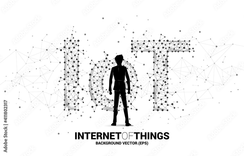 Poster Silhouette of businessman standing and Polygon dot connect line shaped IoT wording . Concept for telecommunication and internet of things.