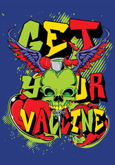 Get your vaccine illustration . The text can be replace also the background .