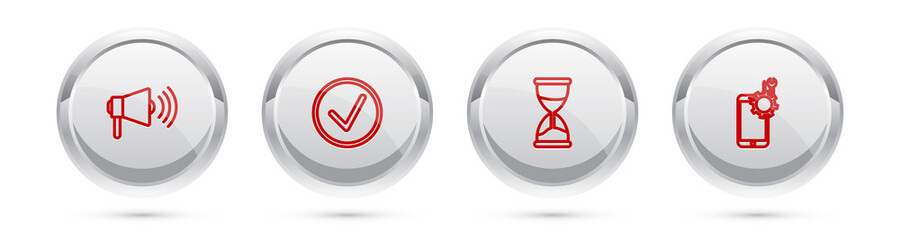 Set line Megaphone, Check mark in circle, Hourglass and Mobile service. Silver circle button. Vector.