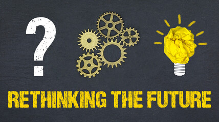 Rethinking the future 