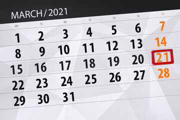 Obraz premium Calendar planner for the month march 2021, deadline day, 21, sunday.