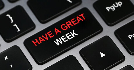 Handwriting text Have A Great Weekend. Concept meaning Wish you get good resting days enjoy free...