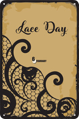 Old vintage sign Lace Day