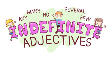 Stickman Kids Indefinite Adjectives Illustration