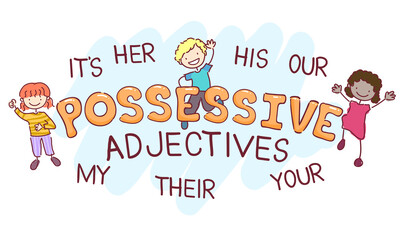 Stickman Kids Possessive Adjectives Illustration