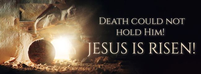 Christian Easter concept. Jesus Christ resurrection. Empty tomb of Jesus with light. Born to Die, Born to Rise. He is not here he is risen . Savior, Messiah, Redeemer, Gospel. Alive. Miracle