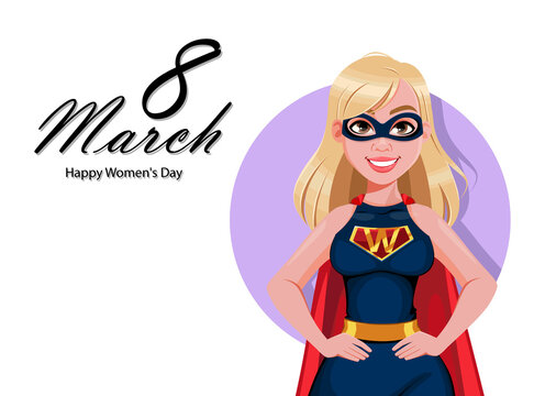Women's day. Blond woman in super hero costume