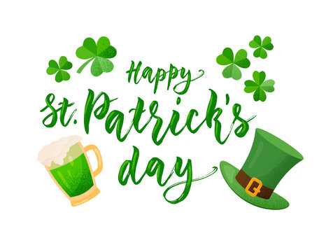 Happy St Patrick's day design with lettering, hat, clover, green beer mug. Vector color isolated illustration with texture on white background.