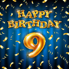 9 Happy Birthday message made of golden inflatable balloon nine letters isolated on blue background fly on gold ribbons with confetti. Happy birthday party balloons concept vector illustration