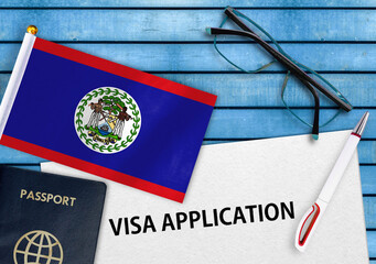 Visa application form and flag of Belize