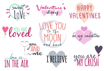 10 Lettering set for Valentine's Day, cartoon style, vectorized and colored with heart icons. Messages: Be my valentine, love you to the moon and back, you and me, you are my crush, and more.