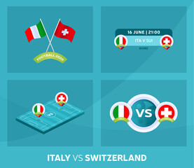 Italy vs Switzerland match set. Football 2020 championship match versus teams intro sport background, championship competition final poster, flat style vector illustration.