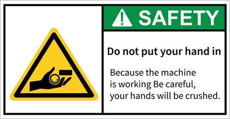 Obraz premium be careful with your hands being crushed by machines. Safety sign