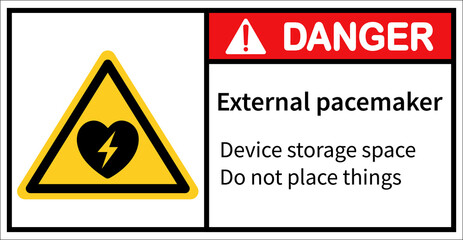 Automatic external defibrillator. Danger sign