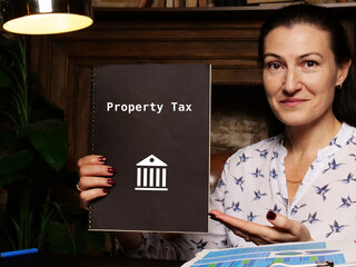 Legal concept about Property Tax  with sign on the piece of paper.