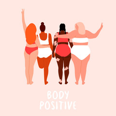 Body positivity. Love your body. Different skin color and body size women characters dressed in lingerie. Flat vector illustration for postcard, card, banner, poster, app
