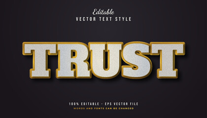 Bold Trust Text Style in White and Gold with Texture Effect