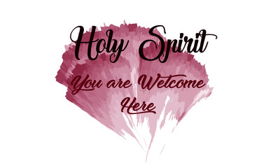 Holy Spirit Quote, Typography for print or use as poster, card, flyer or T Shirt