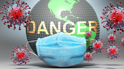 Danger and covid - Earth globe protected with a blue mask against attacking corona viruses to show the relation between Danger and current events, 3d illustration