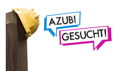 Anzeige Azubi gesucht, Lehrling