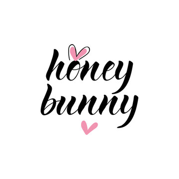 Honey Bunny. Easter Lettering. Ink Illustration. T-shirt Design.