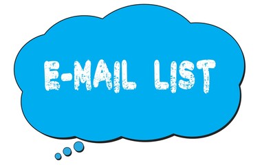 E-MAIL  LIST text written on a blue thought bubble.