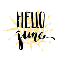 Hello june hand lettering with yellow sun background