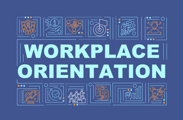 Workplace orientation navy word concepts banner. Help new employee. New job adaptation. Infographics with linear icons on blue background. Isolated typography. Vector outline RGB color illustration - obrazy, fototapety, plakaty