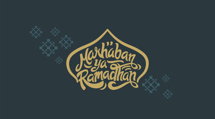 Fototapeta na wymiar Marhaban Ya Ramadhan Greeting with hand lettering calligraphy and illustration.