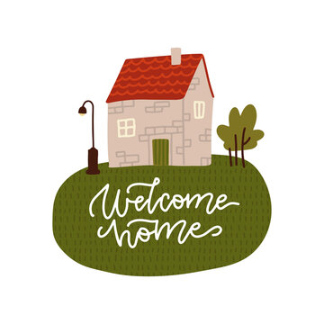 Cute postcard or banner with the image of a stone house in vintage style. With wishes welcome home on green grass. Flat vector illustration with lettering text.