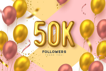 Fifty thousand followers banner. Thank you followers vector template with 50K golden sign and glossy balloons for network, social media friends and subscribers.