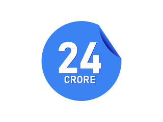 24 Crore texts on the blue sticker