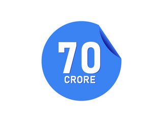 70 Crore texts on the blue sticker