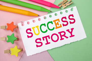 Success Stories . text on white paper on colored background. bright banner