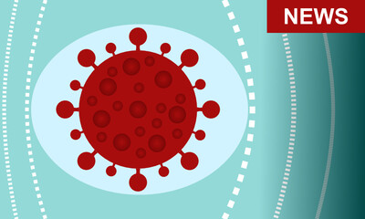 News über einen roten coronavirus in einem hellblauen Oval der zu den Seiten ausstrahlt vor grünem Hintergrund mit Farbverlauf 