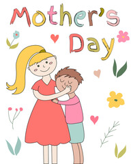 Mother's Day. Mother and child. Mom hugs kid. Greeting card for mother's day celebration. Background with flowers, hearts, leaves. Vector cartoon illustration