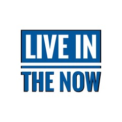''Live in the now'' Lettering