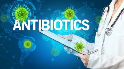 Doctor fills out medical record with ANTIBIOTICS inscription, virology concept