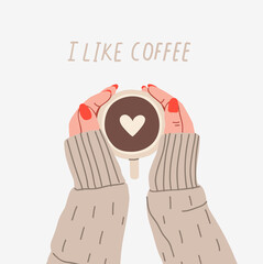 Female hands in wool sweater holding a cup of coffee with heart shape. I like coffee text. Top view. Flat vector stock illustration.